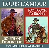 South_of_Deadwood_Too_Tough_to_Brand